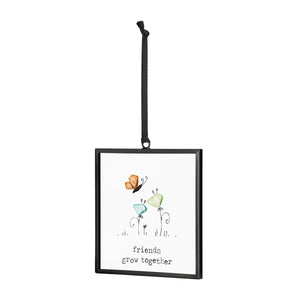 Friends Grow Together Suncatcher