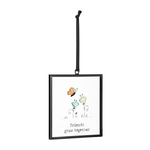 Friends Grow Together Suncatcher