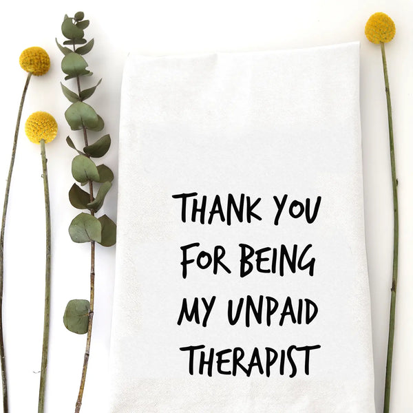 Unpaid Therapist - Tea Towel