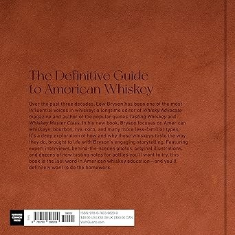 American Whiskey Master Class: The Ultimate Guide to Understanding Bourbon, Rye, and Other American Whiskeys