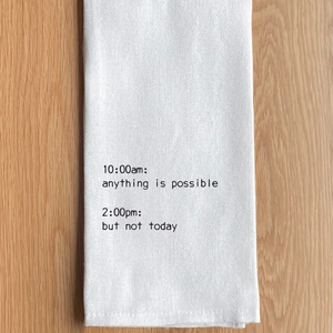10am Anything is Possible Tea Towel