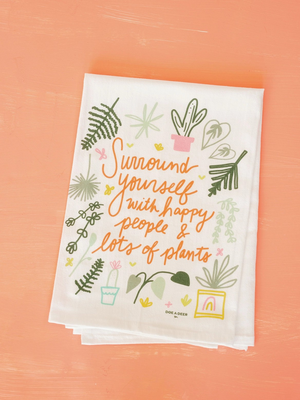 Happy People & Lots of Plants - Flour Sack Towel