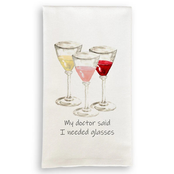 My Doctor Said Tea Towel