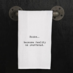 Books... Because Reality Is Overrated