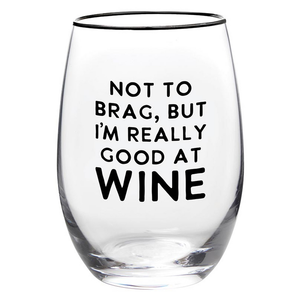 Wine Glass - Good at Wine