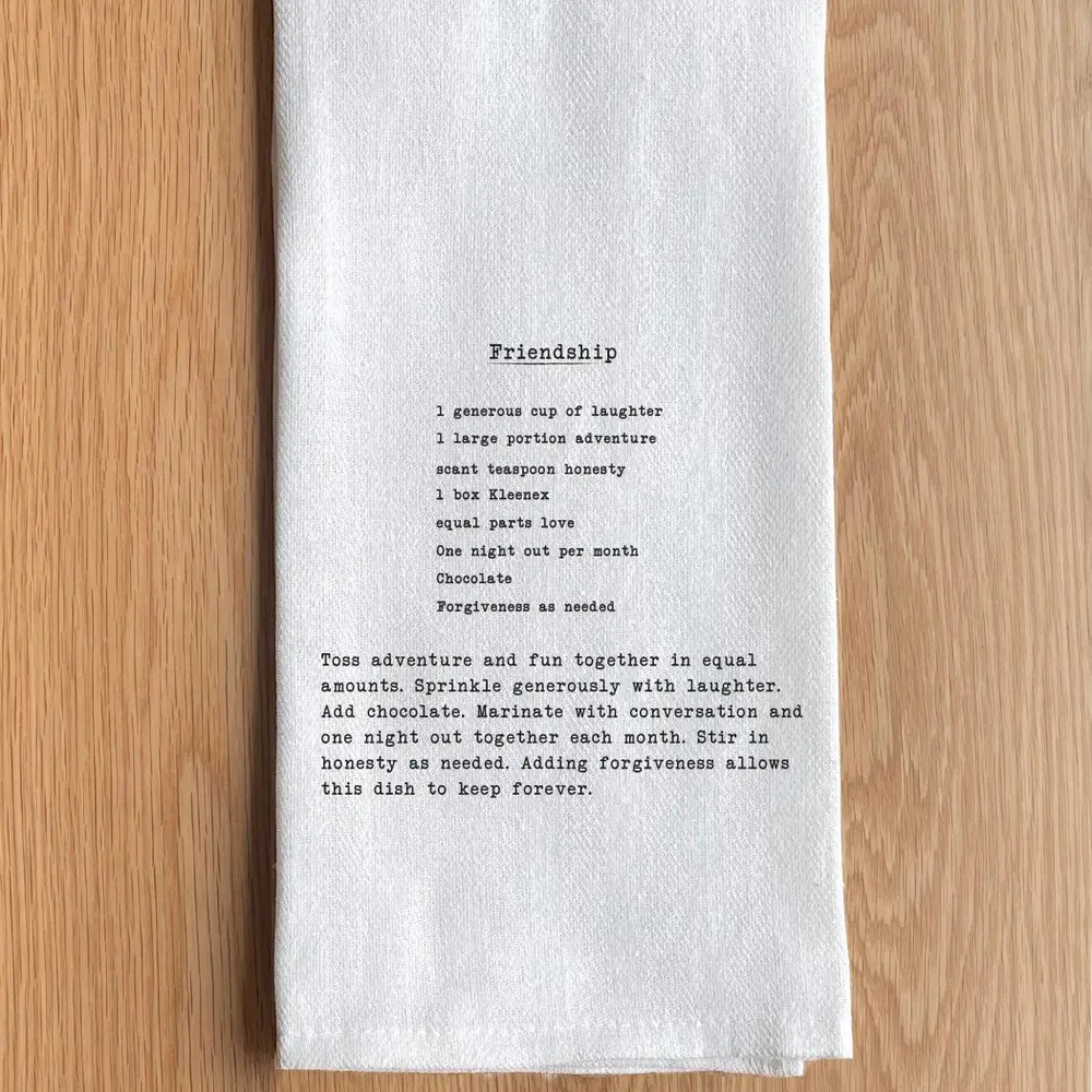 Recipe For Friendship Tea Towel