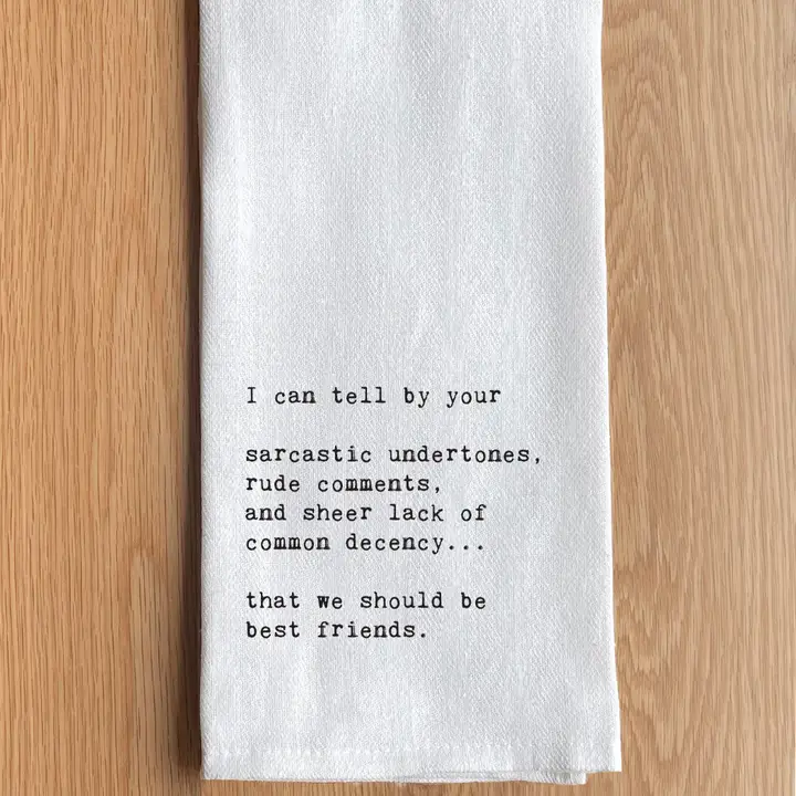 I Could Tell By Tea Towel