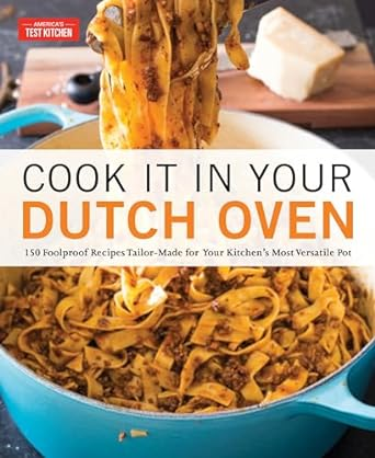 Cook It In Your Dutch Oven Cookbook