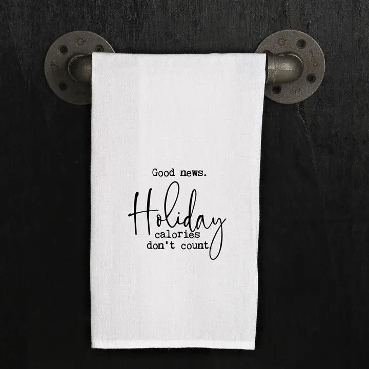 Holiday Calories Don't Count Tea Towel
